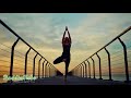 Yoga peaceful music yoga music for exercise chakra balancing  healing music music for yoga poses