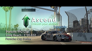 Ascend Lapguide - Porsche 992 Cup - Long Beach 1"20.832 #porsche #racing #automobile #guide