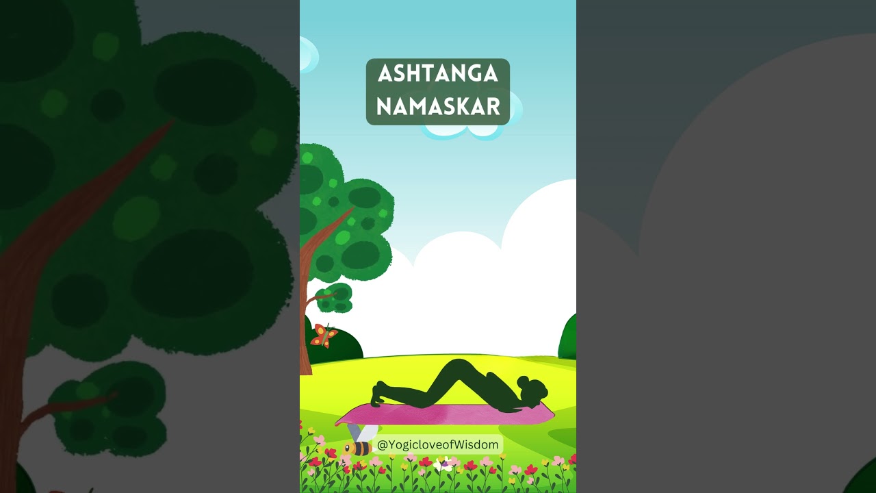 Ashtanga Namaskar(Eight-Limbed Pose) 