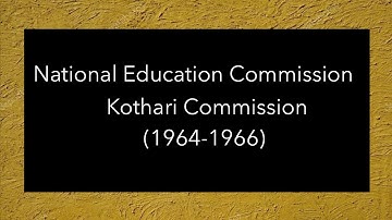 Kothari Commission (1964-1966) | National Education Commission | B.Ed Notes | NET JRF