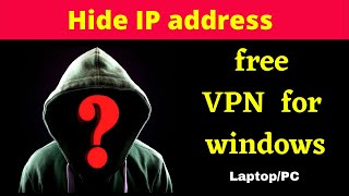 Best & The Fastest Free VPN 2020 for Windows | Free Unlimited VPN for windows/mac/Linux screenshot 5