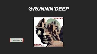 Monolink & Stephan Jolk - The Silence (Original Mix)