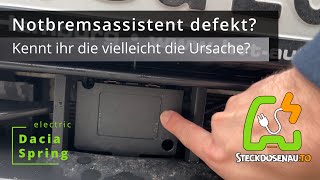 Dacia Spring - Notbremsassistent defekt?