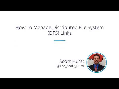 How To Manage Distributed File System (DFS) Links