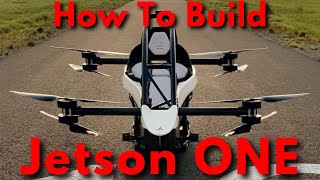 How to Build a Jetson ONE (Parts List) - Flying Car / eVTOL