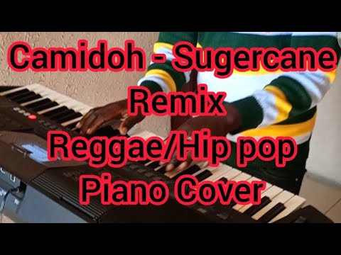 Camidoh - SugarCane Piano Cover ft Mayorkun and King Promise | Reggae / Hip pop Emotional Remix