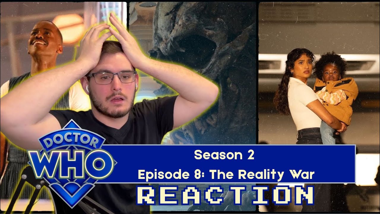 Doctor Who 15x08 | 2x08 - The Reality War - REACTION