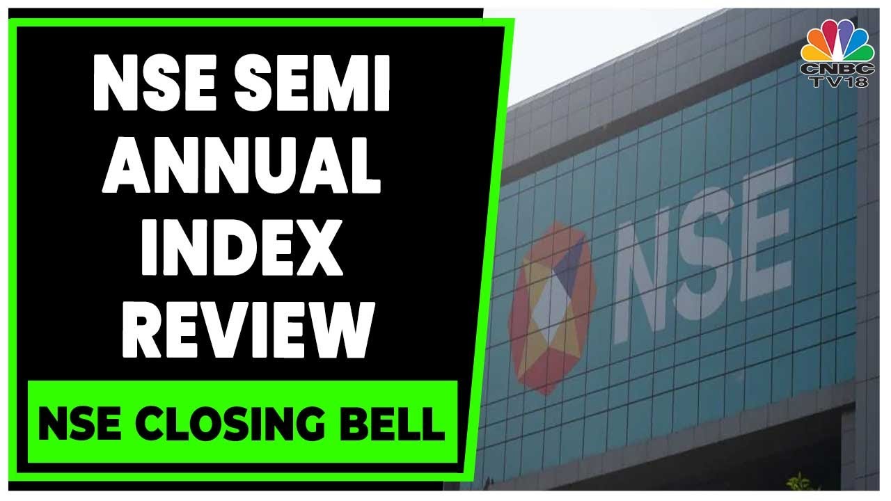 NSE Semi Annual Index Review And Nifty CPSE ETF Adjustments On March 29 | CNBC-TV18