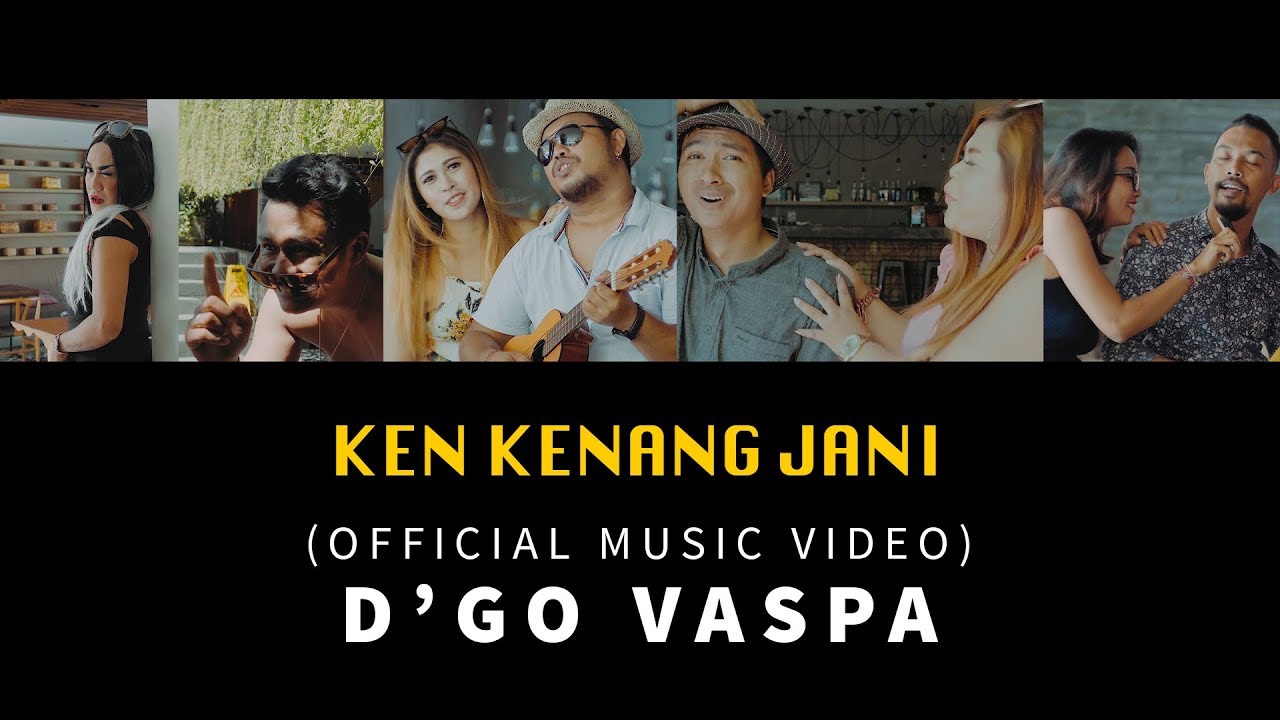 DGO VASPA   Ken kenang Jani official music video