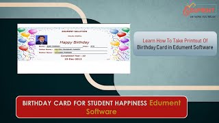Print student Birthday card!! Edument software!! School management Software screenshot 1