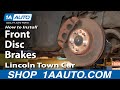 How To Replace Front Brakes 1998-2002 Lincoln Town Car