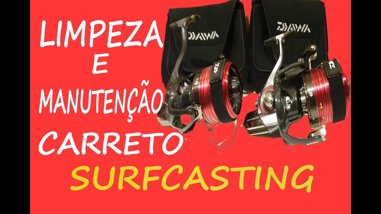 LIMPEZA E MANUTENÇÃO DO CARRETO DE SURFCASTING