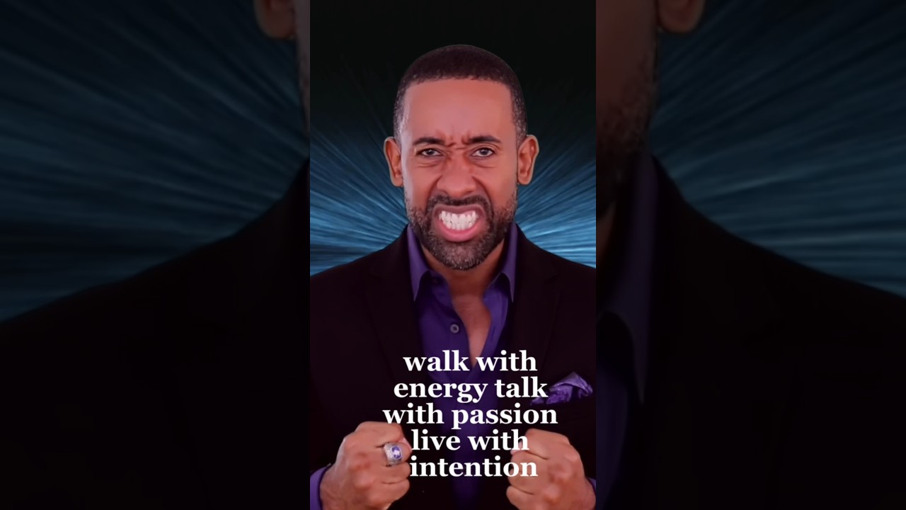 Energy, Passion, Intention! 