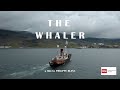 The whaler  trailer  available now