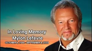 In Memory of Mylon Lefevre