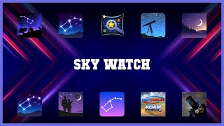 Top rated 10 Sky Watch Android Apps screenshot 5