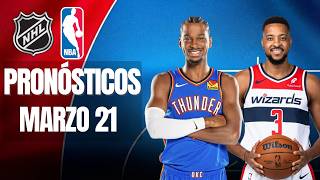 🔥🏀🏒 PRONÓSTICOS DE LA NBA Y NHL PARA HOY 21 DE MARZO | PICKS GRATIS 🏀🏒🔥
