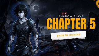 🔥 SHADOW SLAVE – CHAPTER 5 | Broken Chains 🔥 | Hindi