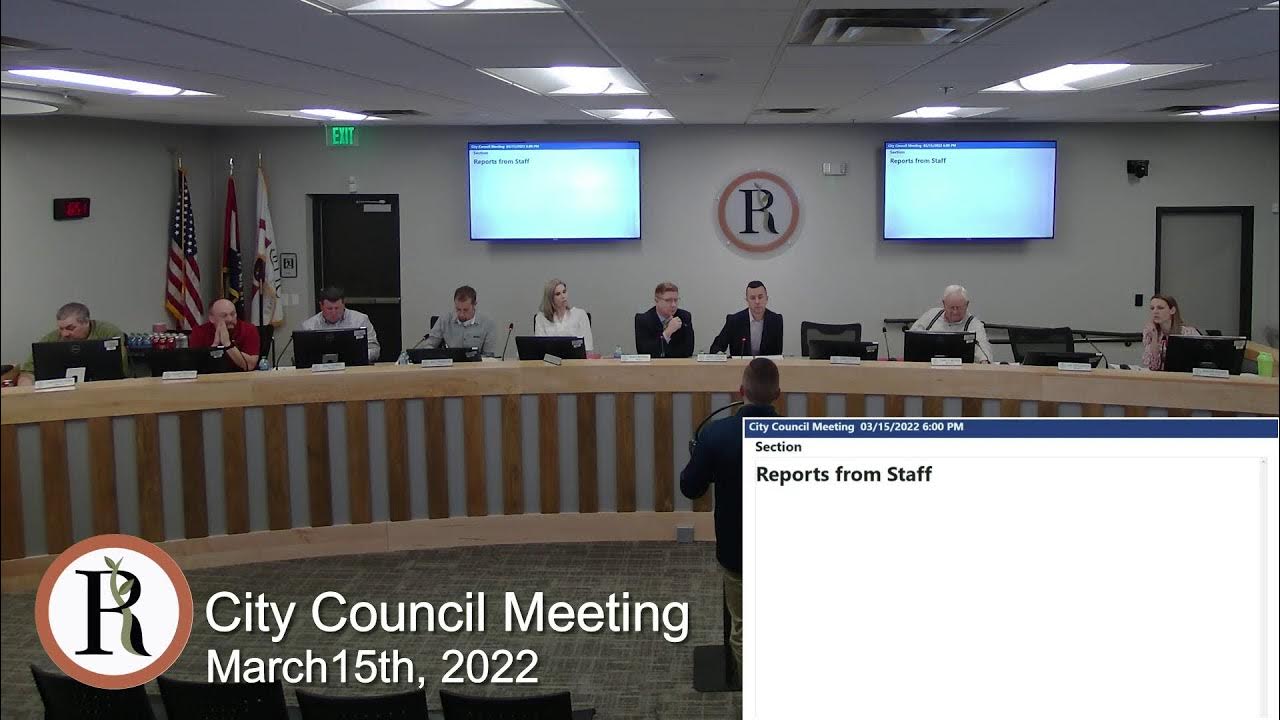 City of Republic, MO City Council Meeting March 15th, 2022 YouTube