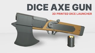 The Axe Gun - 3D Printed Dice Launcher screenshot 4