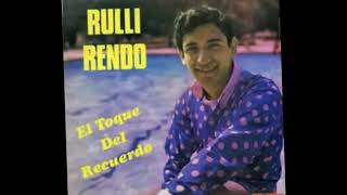 Video thumbnail of "RULLI RENDO - SANTIAGO QUERIDO"