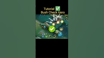 Bush Check Hero Tutorial mobile legends #ml2b #mlbb #tutorial