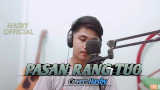 pasan rang tuo || odi malik - cover : Hasby