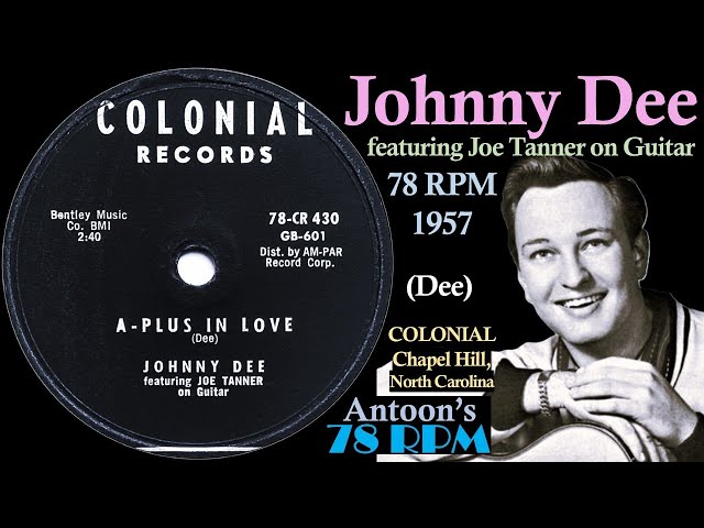 洋楽 Dee Johnny Dee | A-Plus In Love | Colonial 78 rpm | 1957 USA - YouTube