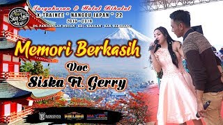 ■ MEMORI BERKASIH ■ SISKA FT  GERRY