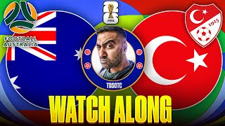 LIVE | AUSTRALIA 2-0 TURKEY | WORLD CUP 2026 WATCH ALONG