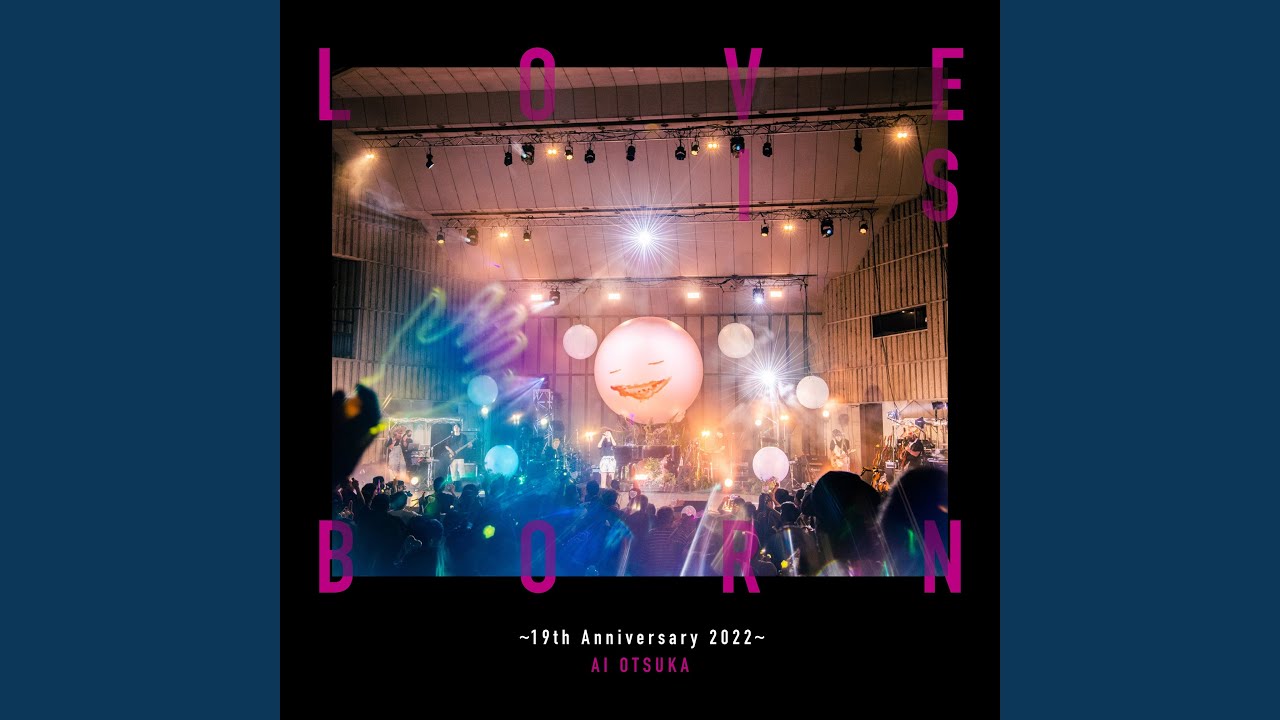 プラネタリウム (LOVE IS BORN ～19th Anniversary 2022～) (Live