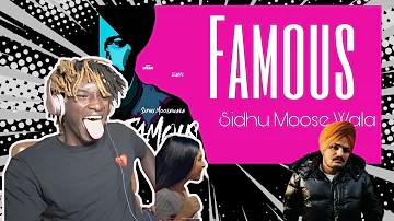 Famous - Sidhu Moose Wala | Punjabi Best Artist | First Time Hearing it | Reaction!!!