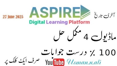 ADLP Aspire Module 4 complete Solution 100% @Usman.n.