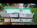 New science project  smart toilet working model best science project