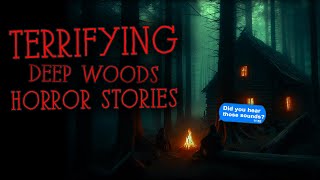 5 SCARY Deep Woods Horror Stories | Camping Horror Stories | Reddit