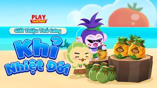 PLAY TOGETHER VNG | GIỚI THIỆU CÁC LOÀI KHỈ TRÁI CÂY MỚI TRONG SỰ KIỆN NHIỆT ĐỚI PLAY TOGETHER screenshot 3