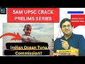 5AM Crack upsc prelims series II Advanced current affairs II Indian Ocean Tuna Commission , (GBFF),