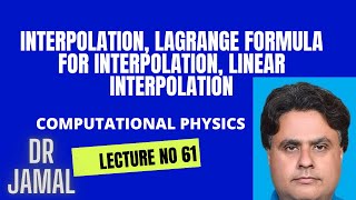 27 October 2024, LECTURE NO 61, COMPUTATIONAL PHYSICS
