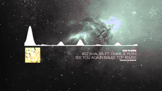 Wiz Khalifa Ft. Charlie Puth - See You Again (Bauke Top Remix) | Copyright Free Music | Free Music