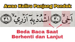 Easy to Understand & Clear, How to Read Surah Thaha Verses 30 & 31