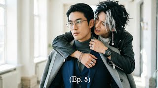 My fake boyfriend is a professor. Ep 5 |Short drama |BL