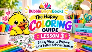 Lesson 3: 5 Easy Ways to Prepare for a Better Coloring Session | The Happy Coloring Guide