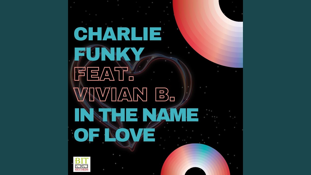 Tonton In The Name Of Love (feat. Vivian B.) (Carlo Esse Vintage Mix) di YouTube Tonton In The Name Of Love (feat. Vivian B.) (Carlo Esse Vintage Mix) di YouTube