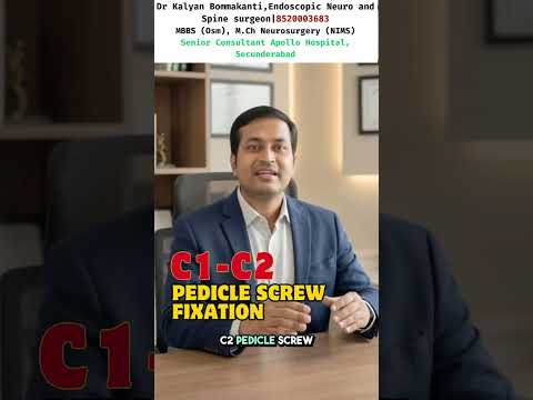 Dislocating Spine Fixed With C1-C2 Pedicle Screws Best Neurosurgeon Hyderabad |Dr. Kalyan Bommakanti