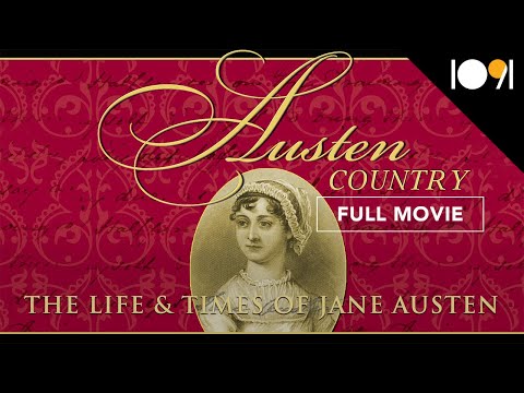 Jane Austen Country: The Life & Times of Jane Austen (FULL MOVIE)