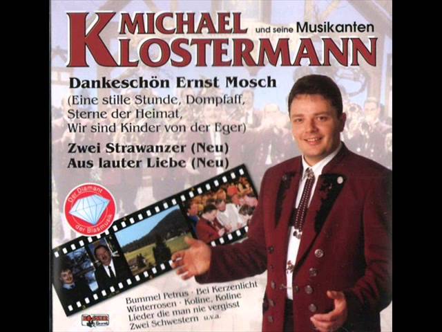 Michael Klostermann und seine Musikanten - Zwei Tränen