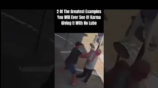 2 Of The Greatest Examples Of Karma You Will Ever See 🤣