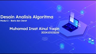 Desain & Analisa Algoritma || Barisan dan Deret || FASILKOM UNEJ
