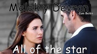 Melek y Devran - All of the star Resimi