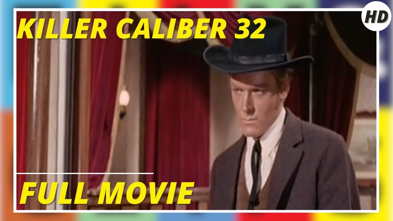 Killer Caliber 32 Western HD Full movie in English YouTube